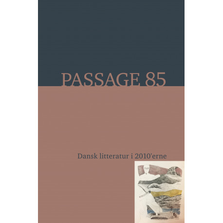 Passage 85: Dansk litteratur i 2010’erne