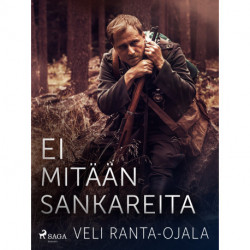 Ei mitään sankareita