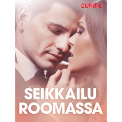 Seikkailu Roomassa – eroottinen novelli