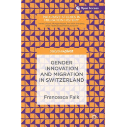 Gender Innovation and Migration in Switzerland