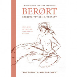 Berørt: Seksualitet som livskraft