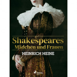 Shakespeares Mädchen und Frauen