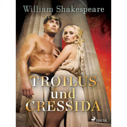 Troilus und Cressida