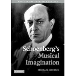 Schoenberg's Musical Imagination: Music in the Twentieth Century, 24