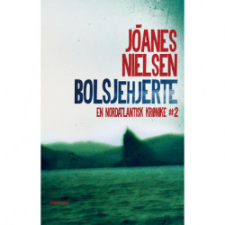 Bolsjehjerte: en nordatlantisk krønike -2