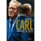 CARL: Prisen for et liv i politik - [RODEKASSE/DEFEKT]