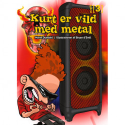 Kurt er vild med metal