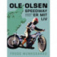 Speedway er mit liv