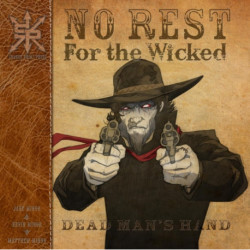 No Rest For The Wicked