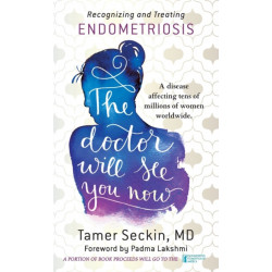 The Doctor Will See You Now: Recognizing and Treating Endometriosis