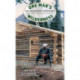 One Man's Wilderness, 50th Anniversary Edition: An Alaskan Odyssey