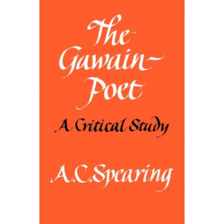 The Gawain-Poet: A Critical Study