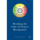 Breaking the Code of Project Management