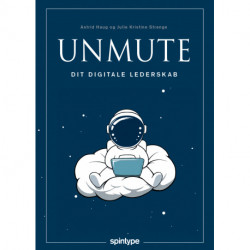 UNMUTE dit digitale lederskab