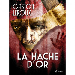 La Hache d'Or