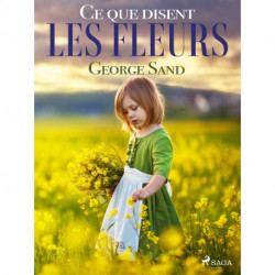 Ce que disent les fleurs