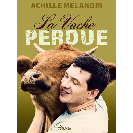 La vache perdue
