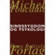 Sindssygdom og psykologi