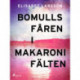 Bomullsfåren i makaronifälten