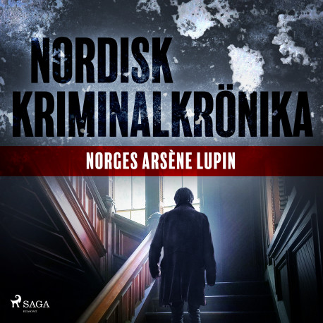 Norges Arsène Lupin