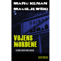 Vojens-mordene - En Robin Jansen krimi-samling