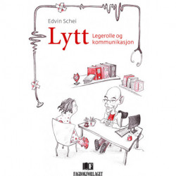 Lytt : legerolle og kommunikasjon