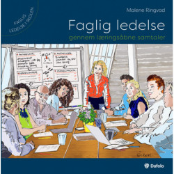 Faglig ledelse gennem læringsåbne samtaler