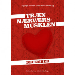 Træn Nærværs-musklen - December