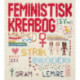 Feministisk kreabog: 50 designprojekter med fokus på kvinder og kvindeliv