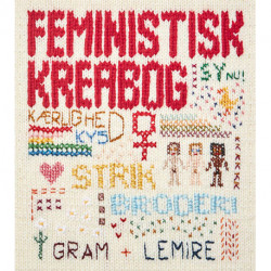 Feministisk kreabog: 50 designprojekter med fokus på kvinder og kvindeliv