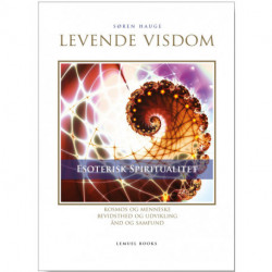 Levende Visdom: Esoterisk Spiritualitet