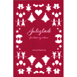 Juleglæde for børn og voksne