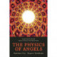 The Physics of Angels: Exploring the Realm Where Science and Spirit Meet