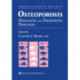 Osteoporosis: Diagnostic and Therapeutic Principles