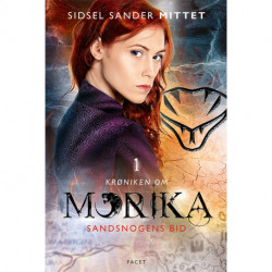 Sandsnogens bid: Krøniken om Morika -1