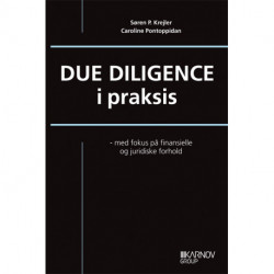 Due diligence: med fokus på finansielle og juridiske forhold