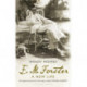 E. M. Forster: A New Life