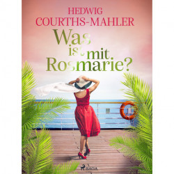 Was ist mit Rosmarie?