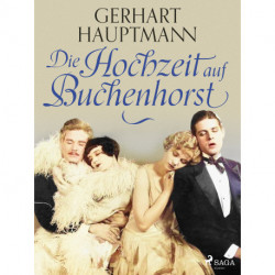 Die Hochzeit auf Buchenhorst