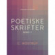 Poetiske skrifter (bind 1)