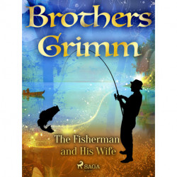 The Fisherman and His Wife