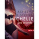Michelle 2 : Les secrets - Une nouvelle érotique