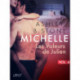 Michelle 4 : Les Valeurs de Julien - Une nouvelle érotique