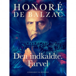 Den indkaldte. Farvel