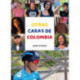Otras caras de Colombia