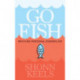 Go Fish.: Reviving Personal Evangelism