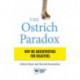 The Ostrich Paradox: Why We Underprepare for Disasters