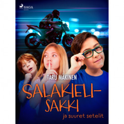 Salakielisakki ja suuret setelit