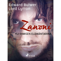 Zanoni: Yli-ihmisen elämäntarina