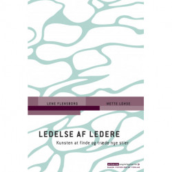 Ledelse af ledere: Kunsten at finde og træde nye stier